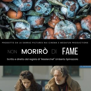 Locandina di Non morirò di fame
