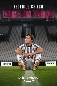 Locandina di Federico Chiesa - Back On Track