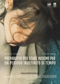 Locandina di Preparativi per stare insieme per un periodo indefinito di tempo