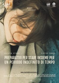 Locandina di Preparativi per stare insieme per un periodo indefinito di tempo