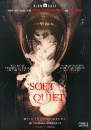 Locandina di Soft & Quiet