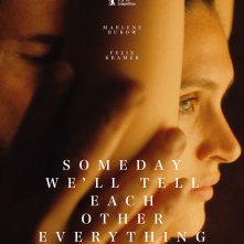 Locandina di Someday We’ll Tell Each Other Everything