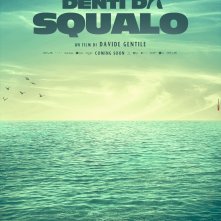 Locandina di Denti da squalo