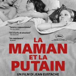 Locandina di La maman et la putain