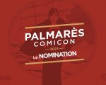 Comicon: le nomination dei Premi del Palmarès Ufficiale 2023