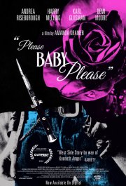 Locandina di Please Baby Please