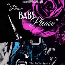Locandina di Please Baby Please