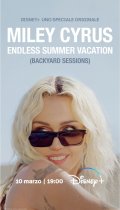 Locandina di Miley Cyrus: Endless Summer Vacation (Backyard Sessions)