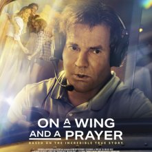 Locandina di On a Wing and a Prayer