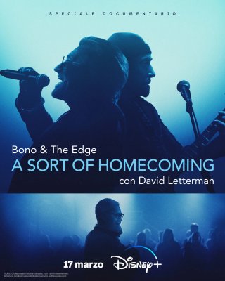 Locandina di Bono & The Edge: A Sort of Homecoming