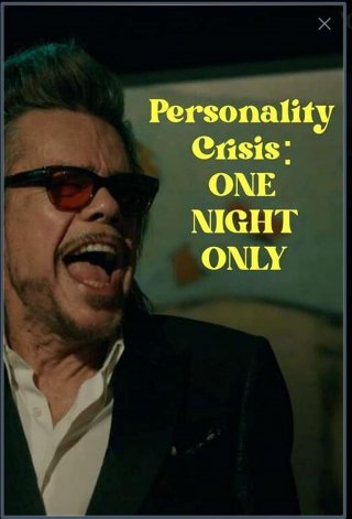 Locandina di Personality Crisis: One Night Only