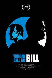 Locandina di You Can Call Me Bill