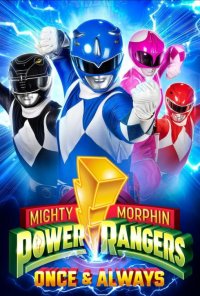Locandina di Mighty Morphin Power Rangers: Once & Always
