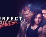 Perfect Addiction, su Prime Video in streaming da oggi