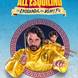 Locandina di Grosso guaio all’Esquilino: La leggenda del Kung Fu