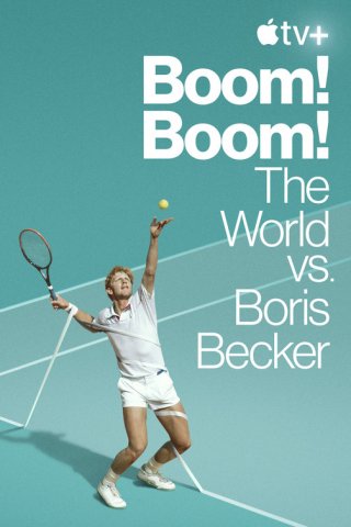 Locandina di The World vs. Boris Becker