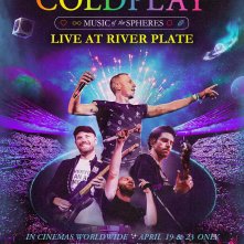 Locandina di Coldplay - Music of the Spheres: Live at River Plate
