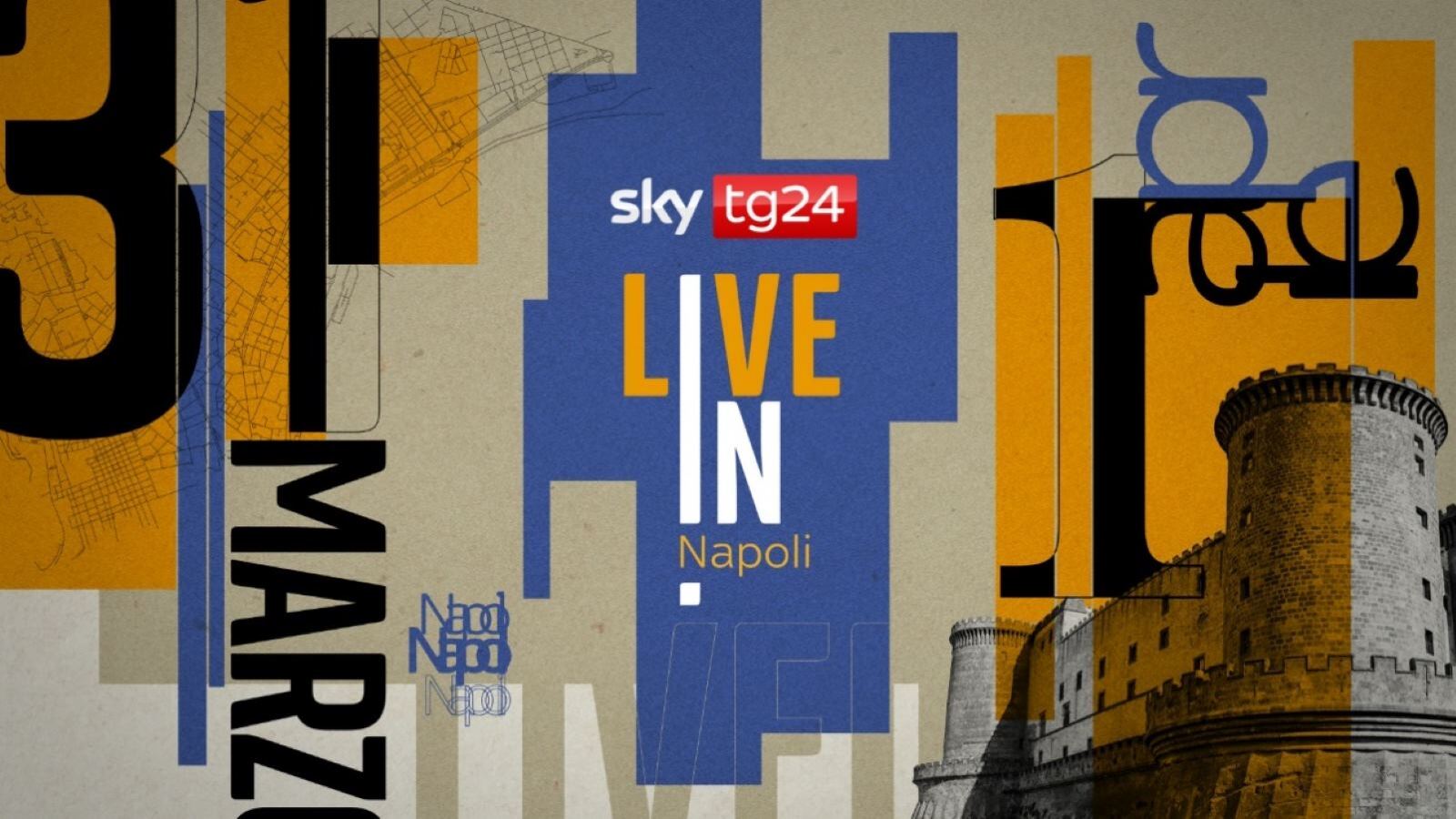 SKY TG24 Live in Napoli: programma, ospiti e location dell'evento in onda oggi e domani