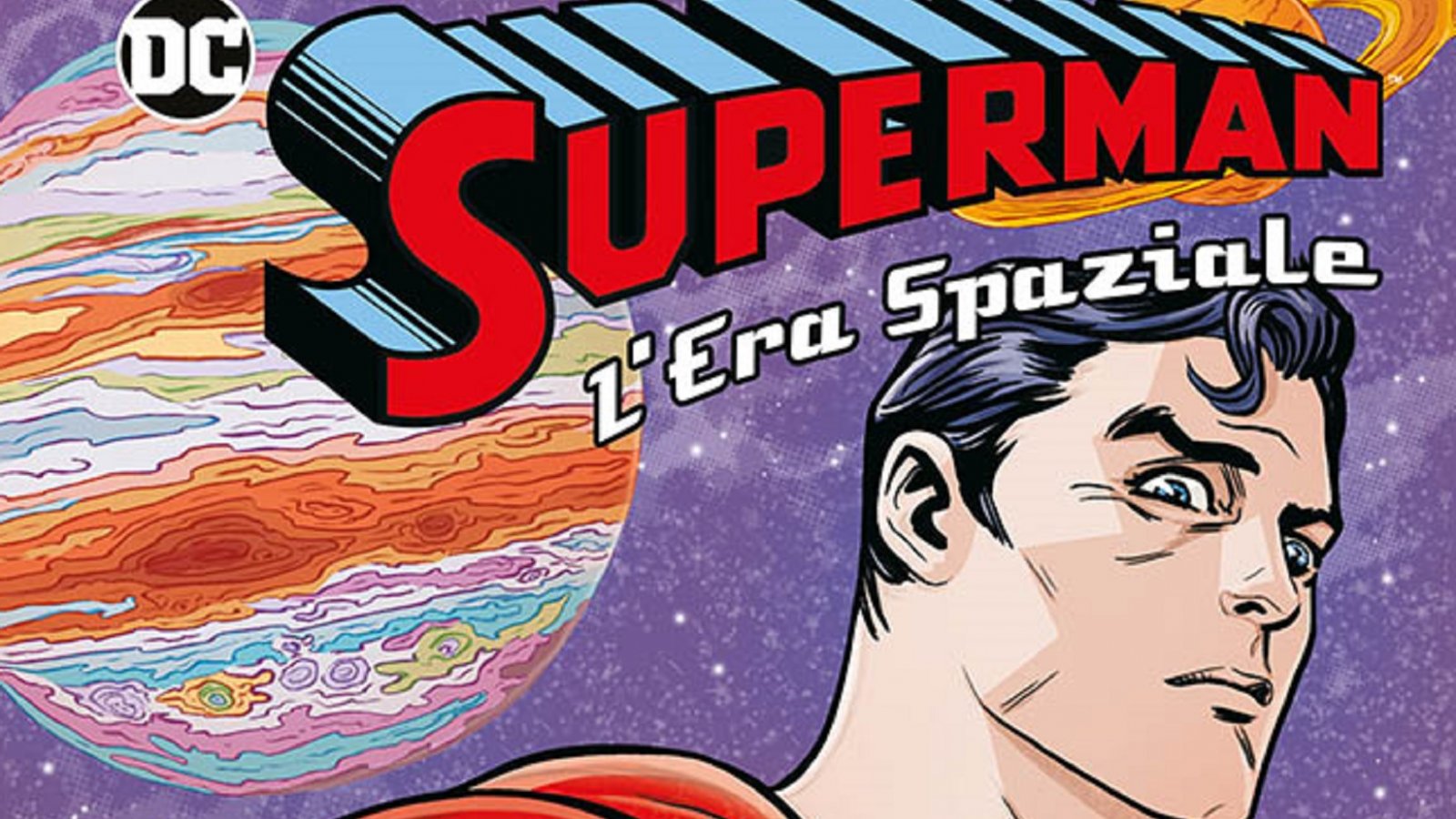 Superman: 85 anni di storia, in arrivo la rassegna di Panini Comics