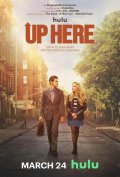 Locandina di Up Here