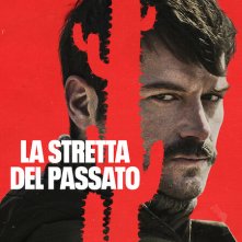 Locandina di La stretta del passato