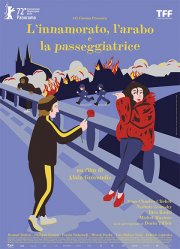 Locandina di L'innamorato, l'arabo e la passeggiatrice