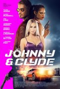 Locandina di Johnny & Clyde