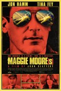 Locandina di Maggie Moore(s)