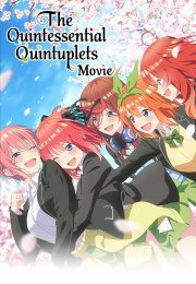 Locandina di The Quintessential Quintuplets Movie