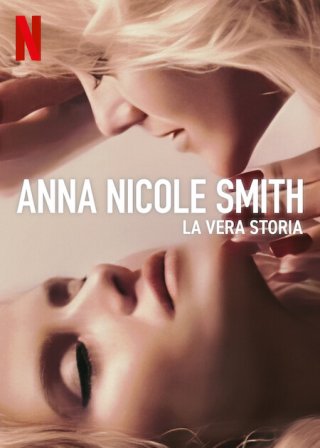 Locandina di Anna Nicole Smith: la storia vera