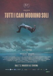 Locandina di Tutti i cani muoiono soli