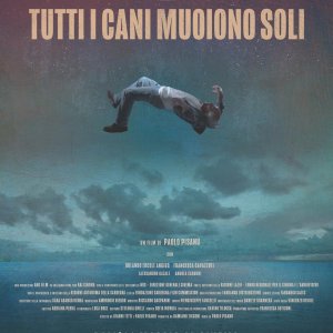 Locandina di Tutti i cani muoiono soli