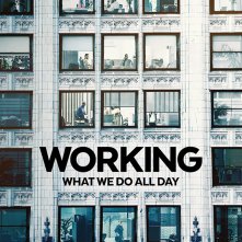 Locandina di Working: Lavorare e vivere