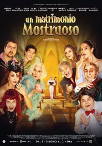 Locandina di Un matrimonio mostruoso