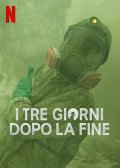 Locandina di I tre giorni dopo la fine