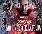 Doctor Strange nel Multiverso della Follia: il Blu-ray del film di Sam Raimi è in offerta su Amazon