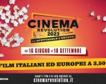Cinema Revolution, l'estate al cinema costa meno: i dettagli dell'iniziativa