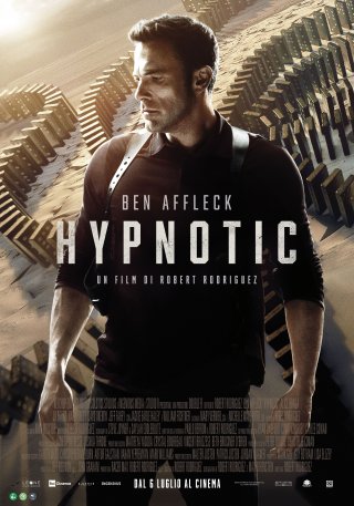 Hypnotic: Ben Affleck al centro del poster italiano del thriller di Robert Rodriguez