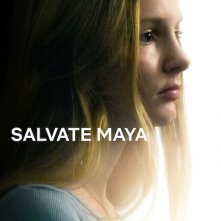 Locandina di Salvate Maya
