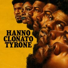 Locandina di Hanno clonato Tyrone