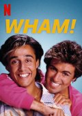 Locandina di Wham!