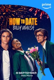 Locandina di How to Date Billy Walsh