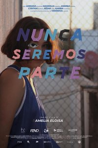 Locandina di We Will Never Belong