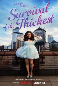 Locandina di Michelle Buteau: Survival of the thickest