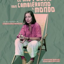 Locandina di Le mie poesie non cambieranno il mondo