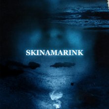 Locandina di Skinamarink