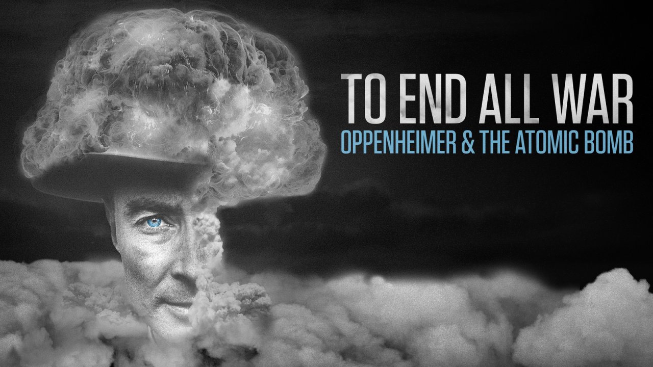 To End All War: Oppenheimer & The Atomic Bomb, stasera su Sky il documentario sul padre della bomba atomica