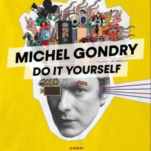 Locandina di Michel Gondry, Do it Yourself