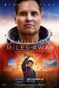Locandina di A Million Miles Away