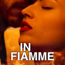 Locandina di In fiamme